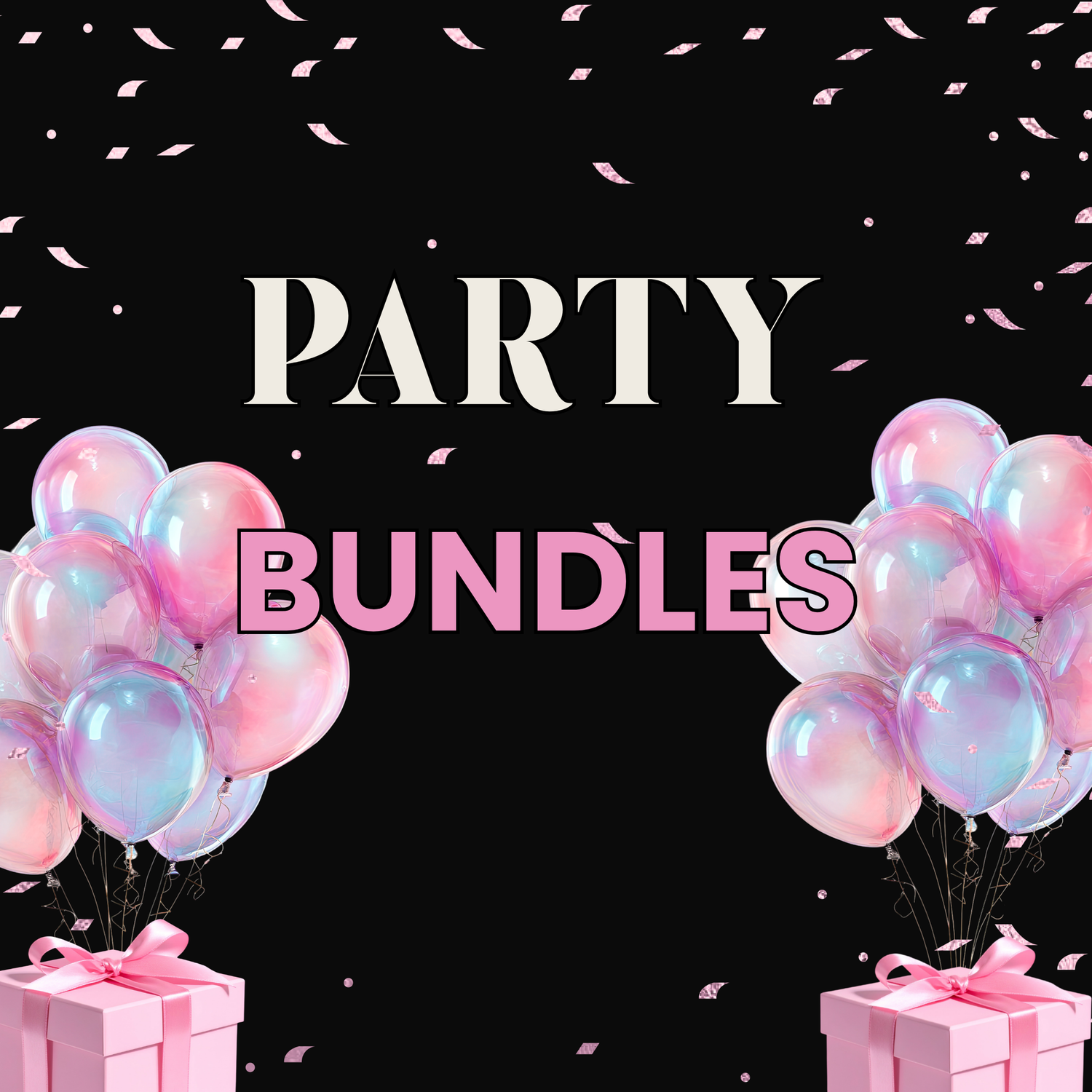 Party Bundles